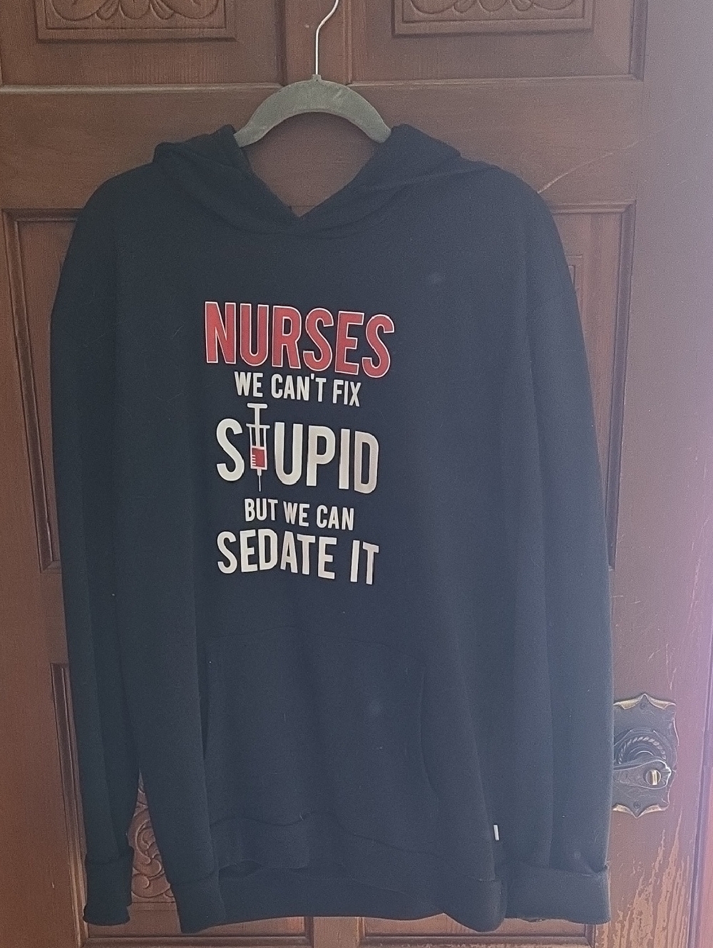 Nurses We Can't Fix Stupid But We Can Sedate It Black Hoodie